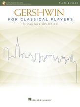 Gershwin for Classical Players Flute Book with Online Audio cover